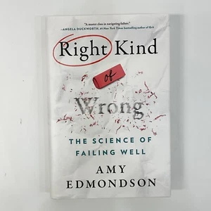 Right Kind of Wrong The Science of Failing Well Amy Edmondson Book Growth Mind - Imagen 1 de 23