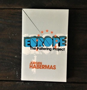 Jürgen Habermas - Europe: The Faltering Project - Foto 1 di 1