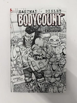 SIGNED by Bisley Bodycount Convention Exclusive HC Teenage Mutant Ninja Turtles - Image 1 of 3