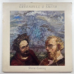 Mitch Greenhill & Mayne Smith “Storm Coming” LP/Bay (EX) Taj Mahal/Doc Watson - Picture 1 of 5