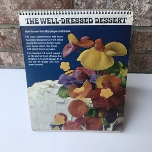 The Well Dressed Dessert Flip Page Cookbook 1st Print Vintage 1969 Cool Whip - Picture 1 of 10