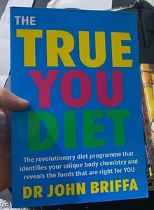 THE TRUE YOU DIET - John Briffa The revolutionary dietary programme - Bild 1 von 1