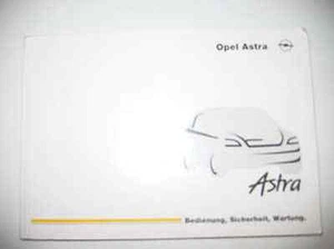 1 - Betriebsanleitung Handbuch bedienungsanleitung OPEL ASTRA Mappe Ausgabe 1998 - Bild 1 von 1