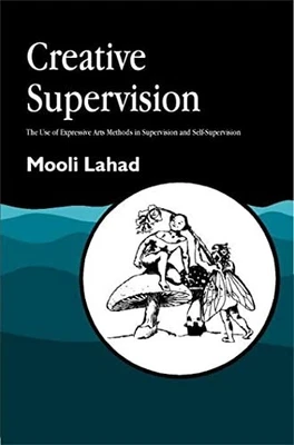 Creative Supervision: The Use of Expres..., Mooli Lahad - Image 1 of 2