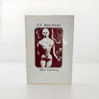 Allen GINSBERG / T.V Baby Poems 1st Edition 1968 #1 of 1250 Hardcover DJ VGC - Image 1 of 4