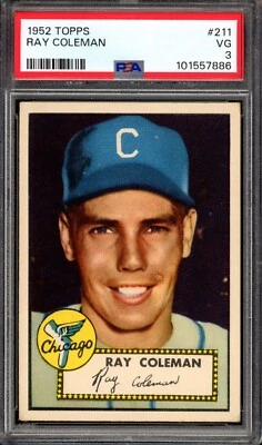 1952 Topps #211 Ray Coleman PSA 3 Chicago White Sox Baseball Card (7886) - Image 1 of 2