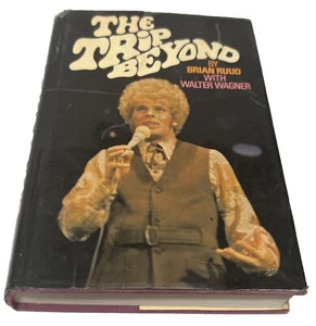 Brian Ruud *SIGNED* THE TRIP BEYOND - 1st Edition/1st Printing - Religion - Auto - Picture 1 of 8