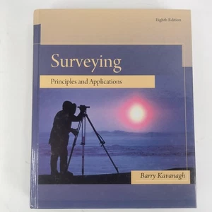 Surveying: Principles and Applications (8th Edition), by Barry Kavanagh - Picture 1 of 15