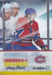 19/20 CREDENTIALS.RYAN POEHLING..THROUGH THE BOARDS YOUNG BLOODS..CANADIENS