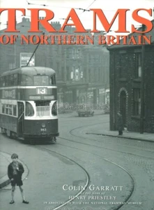 TRANSPORT · TRAMS OF NORTHERN BRITAIN · COLIN GARRATT · 1995 - Bild 1 von 2