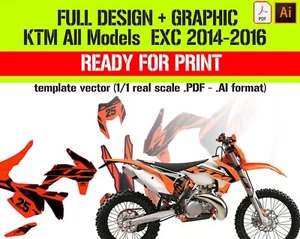 KTM EXC TEMPLATE FULL GRAPHICS + DESIGN READY FOR PRINT 2014 - 2016 REAL SCALE - Bild 1 von 1