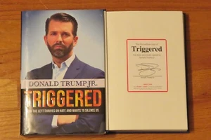 DONALD TRUMP JR signed "TRIGGERED How The Left Thrives on Hate" 2019 Book COA - Picture 1 of 2