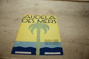 Zeitschrift Au dela des mers / Organ der Kolonialgruppe .... Nr. 5 Februar 1933 - Bild 1 von 7