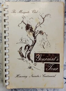The Mesquite Club Gourmet's Tour Nevada Centennial Cookbook 1964 Las Vegas - Imagen 1 de 8