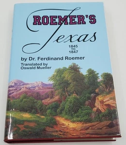 Roemer's Texas 1845 to 1847 - 1995 Special Heritage Edition Edition Eakin Press - Bild 1 von 19
