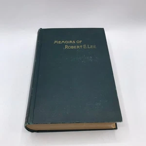 Memoiren von Robert E Lee seine militärische und persönliche Geschichte A L lange Biographie - Bild 1 von 17