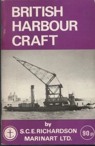 British Harbour Craft, S C E Richardson - 1976 Pocket Size Paperback - Bild 1 von 3