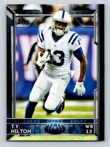 2015 Topps #182a T.Y. Hilton Indianapolis Colts - Picture 1 of 2