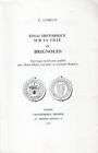 BRIGNOLES - 798 pages  - fac-similé édition de 1897 - Exemplaire n° 17 - RARE