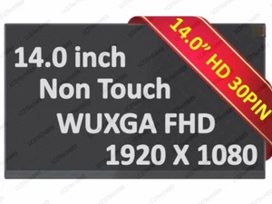 N140HCE-ET2 NV140FHM-N4N/4U/4F/4T LP140WFA-SPM1 N140HCE-G53 G51 N140HCA-E5B/E5C - Picture 1 of 7