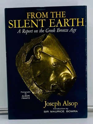 From The Silent Earth: Greek Bronze Age - Joseph Alsop-NearFine FirstEdition '64 - Image 1 of 4
