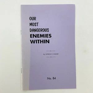 Our Most Dangerous Enemies Within Myron C Fagan Booklet - Imagen 1 de 14