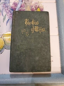 The Gist of Whist Book, 1894, Charles E. Coffin, J. Selwin Tait Publisher 3rd - Picture 1 of 11