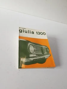 Manual Uso y Mantenimiento Alfa Romeo Giulia 1300 Nuevo Original Edizione 1967 - Imagen 1 de 24