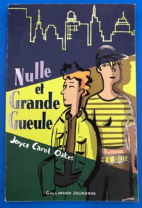 DUPUY BERBERIAN COUVERTURE POUR NULLE ET GRANDE GUEULE GALLIMARD JEUNESSE 2002 - Picture 1 of 7