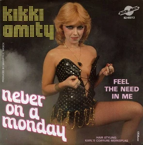 Kikki Amity - Never On A Monday (7", Single) (Very Good Plus (VG+)) - 3694037752 - Picture 1 of 3