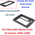 For Chevrolet Monte Carlo/El Camino 86-88 3D Prints Din Dash Radio Bezel Bracket