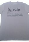 Fun-cle T-Shirt Funny Gift for Uncle Funcle Definition Fun Similar To Dad But...