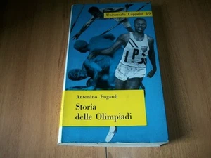 ANTONINO FUGARDI-STORIA DELLE OLIMPIADI-UNIVERSALE CAPPELLI-N. 19-1958-PRIMA ED. - Foto 1 di 1