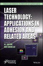 Laser Technology: Applications in Adhesion and Related Areas by K.L. Mittal (Eng