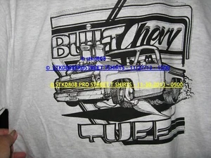 Pro Street Men's T-Shirt Chevy Truck C10 Stepside Built Chevy Tuff - Picture 1 of 2