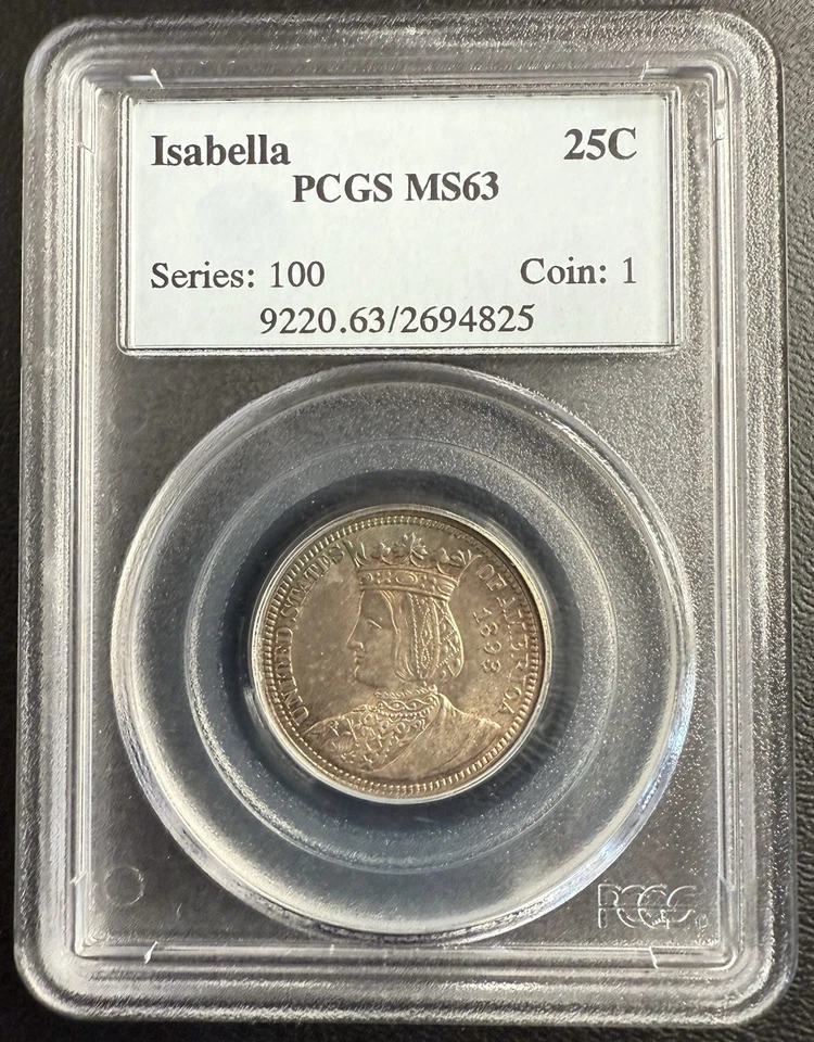1893 Isabella Quarter 25C - Series: 100 Coin: 1 - PCGS MS 63 : $753.33 - Image 1 of 3