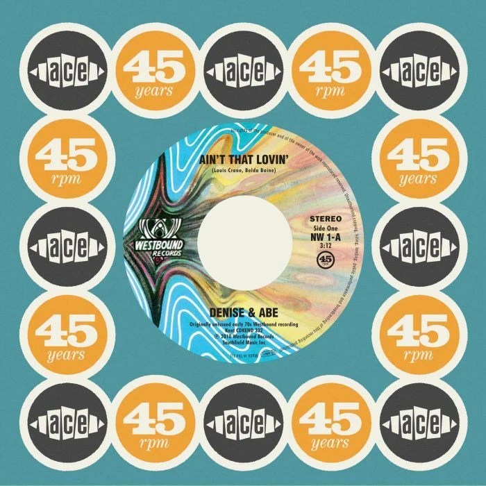 DENISE & ABE - AIN'T THAT LOVIN'  - DEEP SOUL - Image 1 of 1