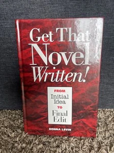 Get That Novel Written! by Donna Levin (1996, Hardcover) - Bild 1 von 2
