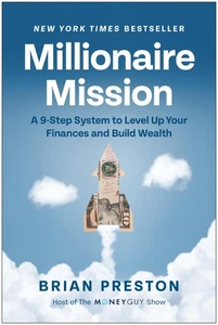 Millionaire Mission: A 9-Step System to Level Up Your Finances and Build Wea... - Picture 1 of 1