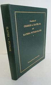 Ancestors of CHARLES A SLATER Jr & KATRINA PUTNAM SLATER, 1992 Illustrated - Picture 1 of 9