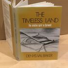 The Timeless Land: the Creative Spirit in Cornwall  Denys Val Baker   1st ed.