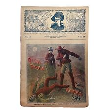 The Deadwood Dick Library Vol. 4, No. 48  Antique Collectible Magazine Book 1899