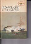 American Heritage Junior Library, Ironclads of the Civil War (FEHB, 1964)