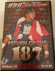 ROH Return Of The 187 2008 DVD Ring Of Honor WWE AEW NXT TNA PWG ECW - Picture 1 of 2