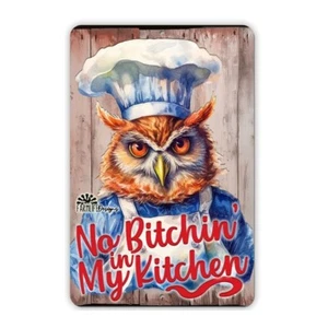 Owl Sign funny No Bitchin Kitchen chef cooking metal tin wall art decor home - Picture 1 of 2