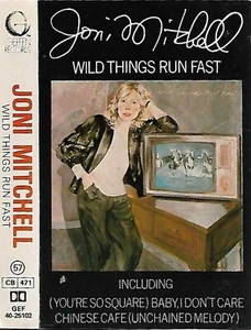 Joni Mitchell Wild Things Run Fast CASSETTE ALBUM ROCK Pop Rock, Jazz-Rock - Picture 1 of 9