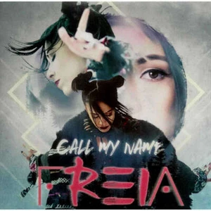 Freia Call My Name - CD - Foto 1 di 2