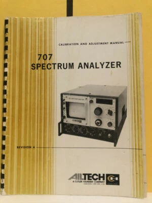 Ailtech 707 Spectrum Analyzer Calibration and Adjustment Manual - Image 1 of 3