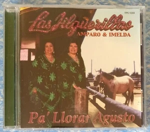 RARE RANCHERA Las Jilguerillas "Pa' Llorar Agusto" CD Imelda Amparo Mexico Latin - Bild 1 von 4