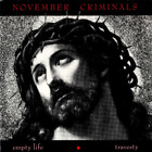 NOVEMBER CRIMINALS Travesty 7" VINYL w/PS 80s AUSSIE INDIE ROCK